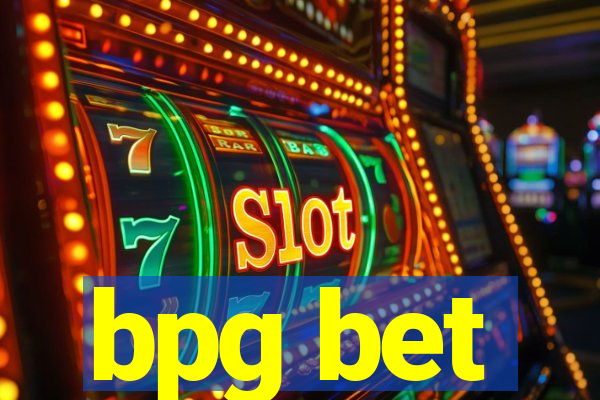 bpg bet